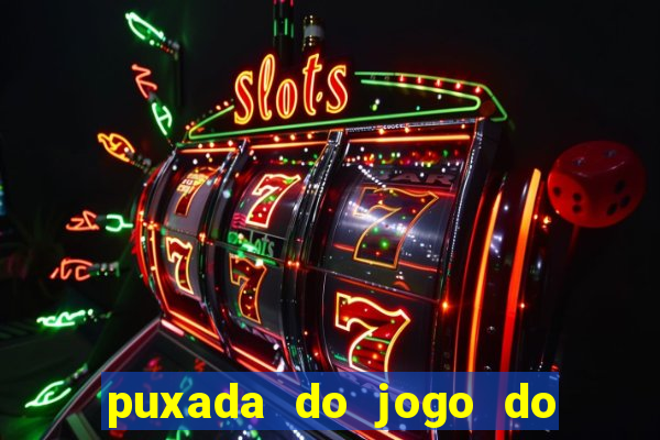 puxada do jogo do bicho da sueli